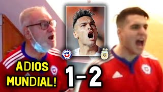 REACCION CHILE 1 VS ARGENTINA 2  ADIOS MUNDIAL  ELIMINATORIAS QATAR 2022 [upl. by Animaj607]