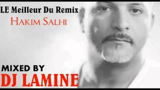 Hakim Salhi Yak Ana Nebghiha Remixer par Dj Lamine  YouTubeflv [upl. by Aman9]