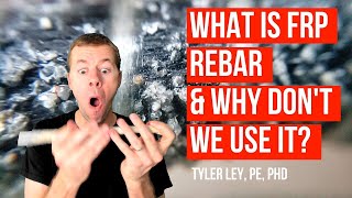 What is FRP rebar Why don’t we use it [upl. by Celinka]