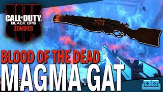 BLACK OPS 4  ZOMBIES  MAGMA GAT FULLY UPGRADED BLUNDERGAT GUIDE [upl. by Lalo]