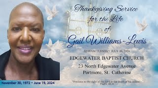 Thanksgiving Service for the life of Gail WilliamsLewis [upl. by Furlong]