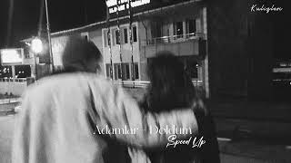 Adamlar  Doldum Speed Up [upl. by Amahcen]