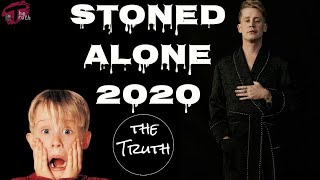 stoned alone 2020  The Truth [upl. by Harhay]