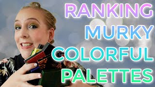 RANKING MURKY COLORFUL PALETTES  Best amp worst murky amp muted toned eyeshadow palette [upl. by Atterehs]