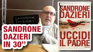 Sandrone Dazieri racconta quotUccidi il padrequot in 30 secondi [upl. by Eaner]