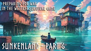 Prepping for Battle and Looting The Mansion In This Awesome Waterworld Survival  Sunkenland Part 6 [upl. by Doersten503]