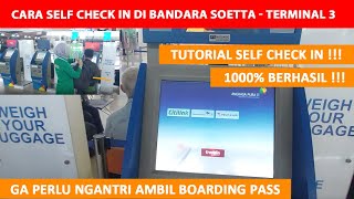 Cara Self Check iN di Bandara Soekarno Hatta Terminal 3 Self Checkin Garuda Citylink Pelita Air [upl. by Gardy]