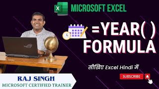 How to Use the YEAR Function in Excel for Beginners  Raj Singh [upl. by Idet]