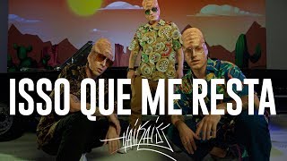 Haikaiss  Isso Que Me Resta OFFICIAL VIDEO [upl. by Osnohpla571]