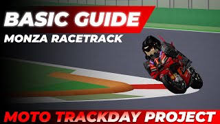 BASIC GUIDE AT MONZA  Moto Trackday Project [upl. by Maibach]