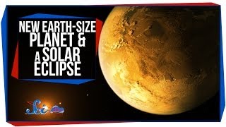 New EarthSize Planet and a Solar Eclipse [upl. by Marriott]