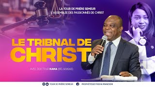 SEMINAIRE BIBLIQUE J1 LE TRIBUNAL DE CHRIST By DOCTEUR KAMA [upl. by Aray]