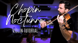 Chopin Nocturne in C Minor  Violin Tutorial [upl. by Eimar782]