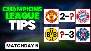 UEFA CHAMPIONS LEAGUE Predictions amp Betting Tips  MATCHDAY 6 [upl. by Madel]