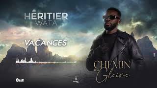 Héritier Wata  Vacances Audio Officiel [upl. by Chute788]