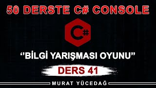 C Console Ders 41 Bilgi Yarışması Oyunu [upl. by Schlessinger348]