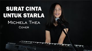 SURAT CINTA UNTUK STARLA  VIRGOUN   MICHELA THEA COVER [upl. by Dichy]