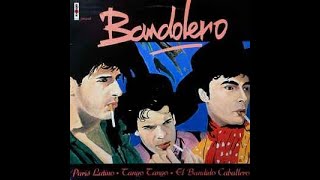 Bandolero  Paris Latino Extended [upl. by Llertal]