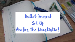 Bullet Journal Set Up  One for the Unartistic [upl. by Eilitan]