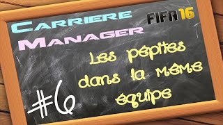 FIFA 16  Carrière Manager  6  PLS  Position Latérale de Sécurité [upl. by Cutlip689]