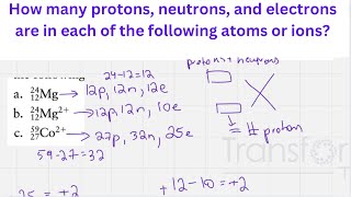 How many protons neutrons and electrons are in each of the following [upl. by Sudhir]