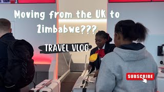 Moving from the UK 🇬🇧 to Zimbabwe Travel with me to Zimbabwe  Travel Vlog  Vlogtober [upl. by Cha]