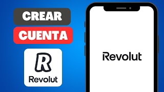 Cómo Crear una Cuenta en Revolut Rápido y Fácil [upl. by Gareri]