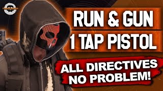 EASY XP  1 TAP PISTOL BUILD  RUN amp GUN HEROIC content with ALL DIRECTIVES Division 2  TU191 [upl. by Ginger770]