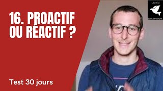 Proactif vs réactif [upl. by Nevins]