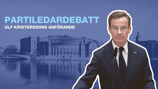 Ulf Kristerssons anförande i riksdagens partiledardebatt 13 september 2023 [upl. by Yzdnil]