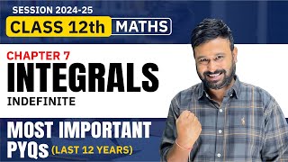 Class 12 Maths  Ch 7 Indefinite Integrals Most Important PYQs  Last 12 Years   VidyaWise [upl. by Tindall]