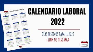 Calendario laboral 2022  Festivos nacionales para 2022 [upl. by Windzer]