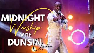 MIDNIGHT WARFARE WORSHIP WITH DUNSIN OYEKAN  DUSIN OYEKAN [upl. by Lletnom959]