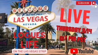 🔴 LIVE WITH LOGUES LIFE ON THE LAS VEGAS STRIP [upl. by Ligetti]