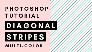 Repeating Diagonal Stripe Pattern with Multiple Colors  Photoshop Tutorial [upl. by Juline]