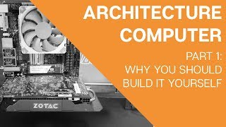 Build a Computer for Architecture Part 1 Why DIY [upl. by Halstead]