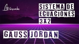 Gauss Jordan para sistema 3x2 [upl. by Clova]