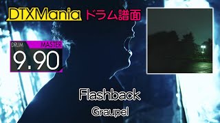 【DTXMania】 Flashback ／ Graupel 【Drums】 [upl. by Plotkin935]