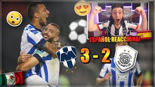 ESPAÑOL REACCIONA al MONTERREY 32 AL SADD  Cuartos de Final MUNDIAL DE CLUBES [upl. by Oenire]