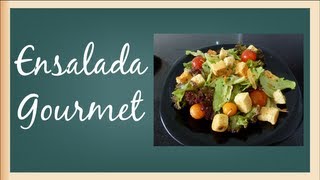 Como hacer ensalada gourmet [upl. by Barnabe]