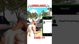 Ambulance cheat code in Indian bike driving 3d  Indian bike driving 3d new update shorts [upl. by Yenterb]