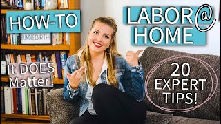 Laboring at Home  How to Avoid Going Too Early  20 Expert Tips  Sarah Lavonne [upl. by Airemat381]