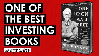 How to Invest Like Peter Lynch One Up on Wall Street Lessons w Kyle Grieve TIP658 [upl. by Atekan]