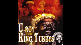 U Roy Meets King Tubbys Full Album [upl. by Idnahr]