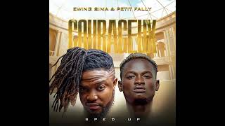 Ewing sima  Courageux  sped up  Ft Petit fally [upl. by Niwle]