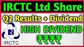 IRCTC Ltd Q2 Results  Dividend Declared 🚨 Irctc Share Latest News Today [upl. by Ahsinrat807]