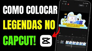 COMO COLOCAR LEGENDA no CAPCUT CELULAR 2024 [upl. by Anilatak736]