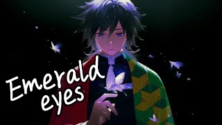 Nightcore Emerald eyes Lyrics [upl. by Oza]