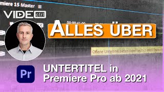 Untertitel in Premiere Pro 2021 erstellen und bearbeiten V15 [upl. by Mackie]