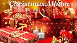 Christmas Album  Instrumental Richard Clayderman [upl. by Follmer]